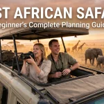 How to Plan Your First African Safari (Beginner’s Guide – 2026)